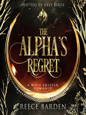 cover image of The Alpha's Regret